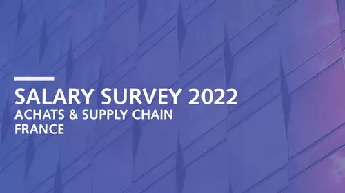 Étude de rémunération 2022 - achats & supply chain
